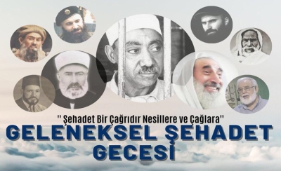 Geleneksel Şehadet Gecesine Davet